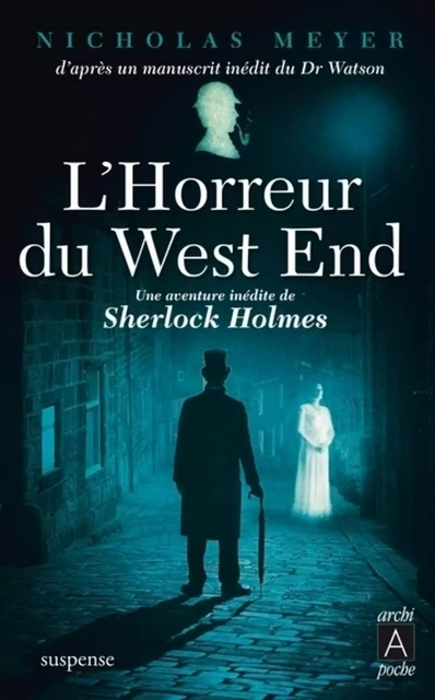 L'horreur du West End - Nicholas Meyer - L'Archipel