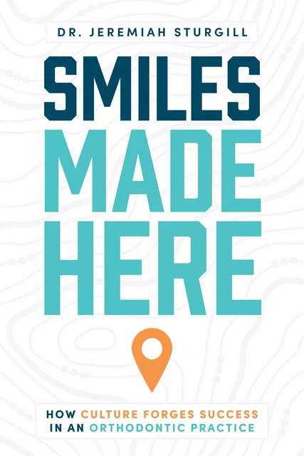 Smiles Made Here - Jeremiah Sturgill - Advantage Media Group, Inc.