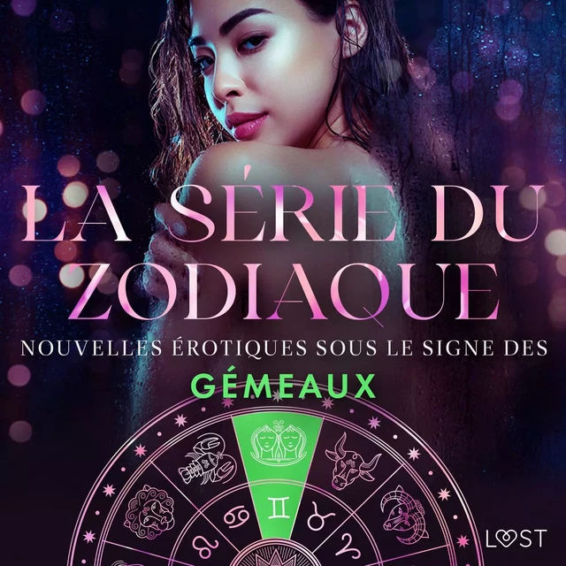 La série du zodiaque : nouvelles érotiques sous le signe des Gémeaux - Alexandra Södergran,  Olrik, Andrea Hansen, Julie Jones - Saga Egmont French