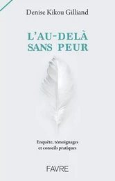 L'au-delà sans peur