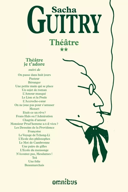 Théâtre, je t'adore T2 (nouvelle édition) - Sacha Guitry - Place des éditeurs