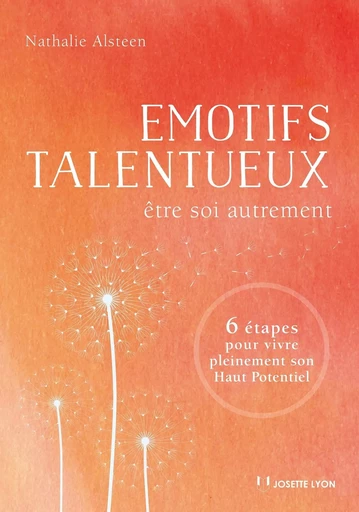 Émotifs talentueux - Nathalie Alsteen - Tredaniel