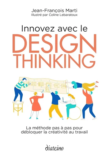 Innovez avec le design thinking - Jean-François Marti - Tredaniel