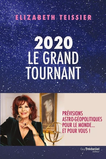 2020 le grand tournant - Élizabeth Teissier - Tredaniel