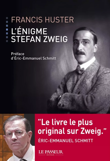 L'enigme Stefan Zweig - Francis Huster - Le Passeur