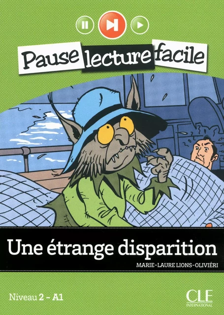 Une étrange disparition - Niveau 2 (A1) - Pause lecture facile - Ebook - Marie-Laure Lions-Olivieri - Nathan