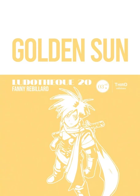 Golden sun - Fanny Rebillard - Third Editions