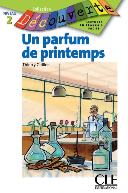 Un parfum de printemps - Niveau A2.1 - Lecture Découverte - Ebook - Thierry Gallier - Nathan