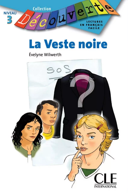 La veste noire - Niveau A2.2 - Lecture Découverte - Ebook - Évelyne Wilwerth - Nathan