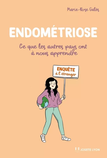 Endométriose : Ce que les autres pays ont à nous apprendre - Marie-Rose Galès, Morgane Carlier - Tredaniel