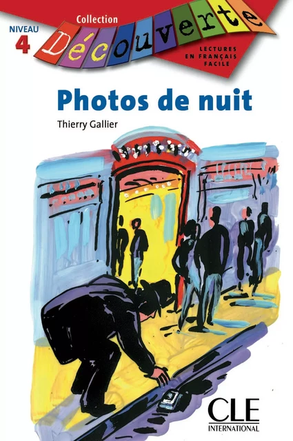 Photos de nuit - Niveau A2 - Lecture Découverte - Ebook - Thierry Gallier - Nathan