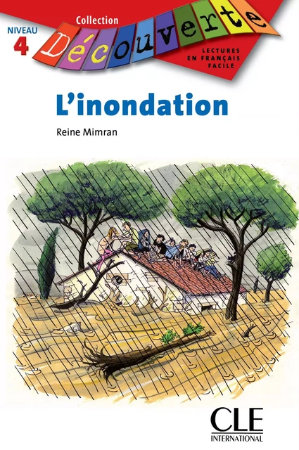 L'inondation - Niveau 4 - Lecture Découverte - Ebook - Reine Mimran - Nathan