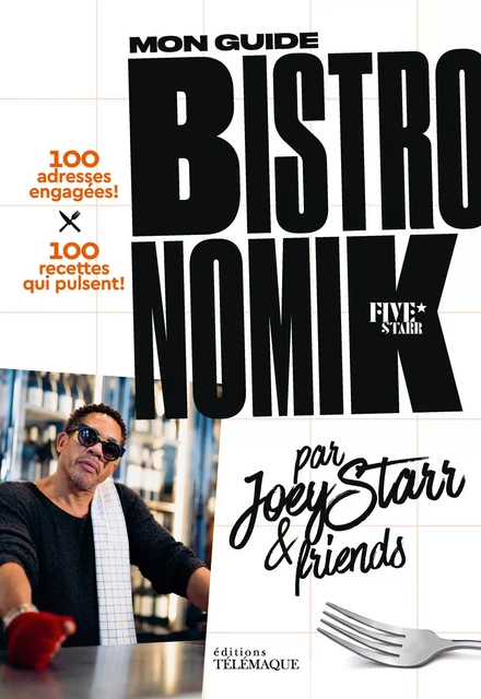 Mon Guide Bistronomik -  JoeyStarr - Telemaque