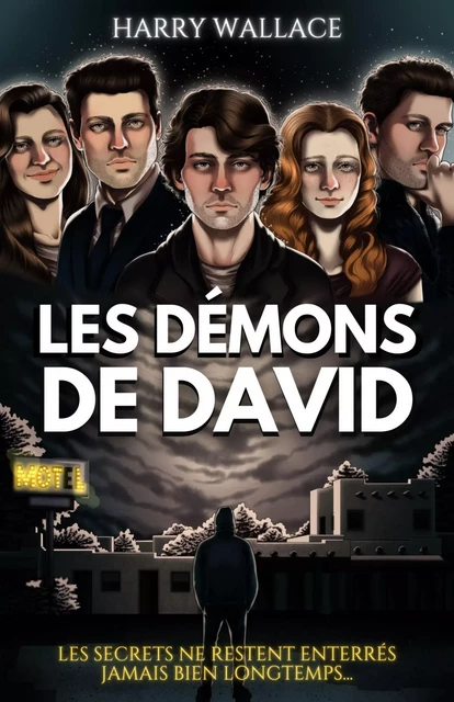 Les Démons de David - Harry Wallace - Librinova