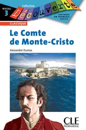 Le Comte de Monte-Cristo - Niveau 3 - Lecture Découverte – Ebook