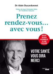 Prenez rendez-vous... Avec vous !