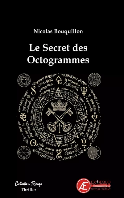 Le secret des octogrammes - Nicolas Bouquillon - Ex Aequo