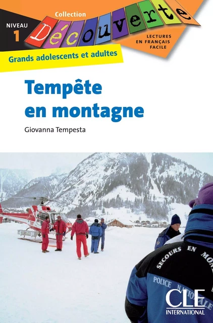 Tempête en montagne - Niveau 1 - Lecture Découverte – Ebook - Giovanna Tempesta - Nathan