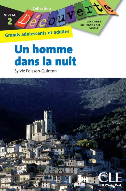 Un homme dans la nuit - Niveau 2 – Lecture Découverte - Ebook - Sylvie Poisson-Quinton - Nathan