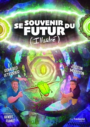 Se souvenir du futur