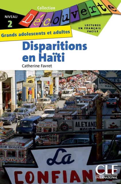 Disparitions en Haïti - Niveau 2 - Lecture Découverte – Ebook - Catherine Favret - Nathan