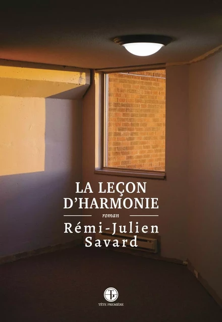 La leçon d'harmonie - Rémi-Julien Savard - Productions Somme toute