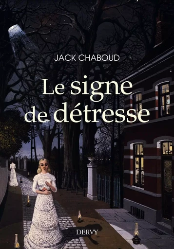 Le signe de détresse - Jack Chaboud - Dervy