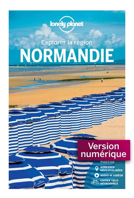 Normandie - Explorer la région 5ed -  LONELY PLANET FR - edi8