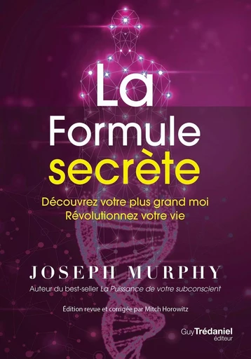 La formule secrète - Joseph Murphy - Tredaniel