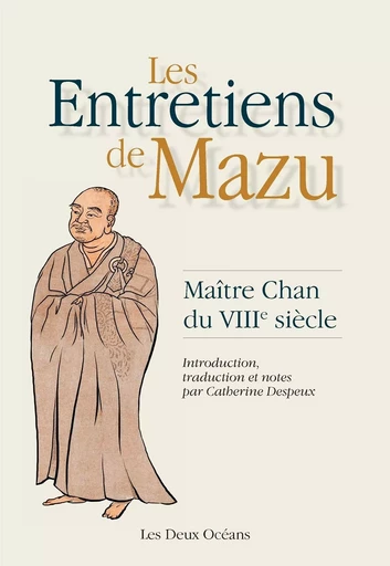 Les Entretiens de Mazu - Maître Chan du VIIIe siècle -  Mazu - Dervy