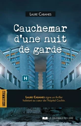 Cauchemar d'une nuit de garde