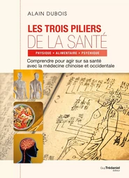 Les trois piliers de la santé