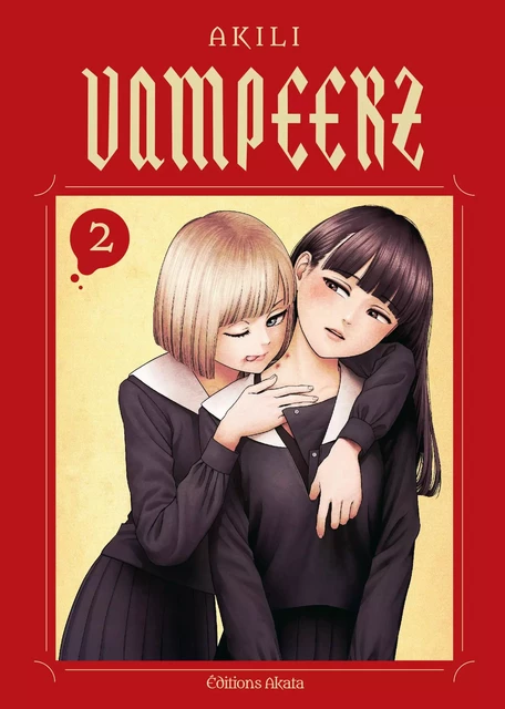 Vampeerz - Tome 2 (VF) -  Akili - Akata