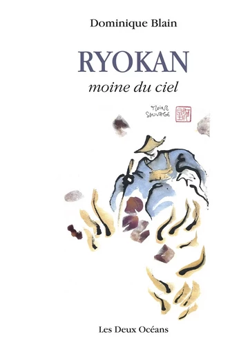 Ryokan - Moine du ciel - Dominique Blain - Dervy