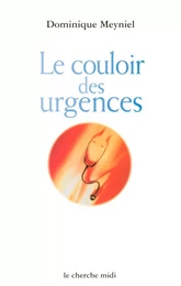 Le couloir des urgences