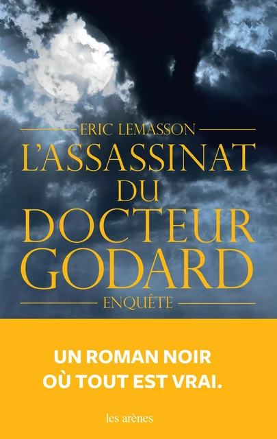 L'Assassinat du Docteur Godard - Éric Lemasson - Groupe Margot