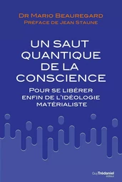 Un saut quantique de la conscience