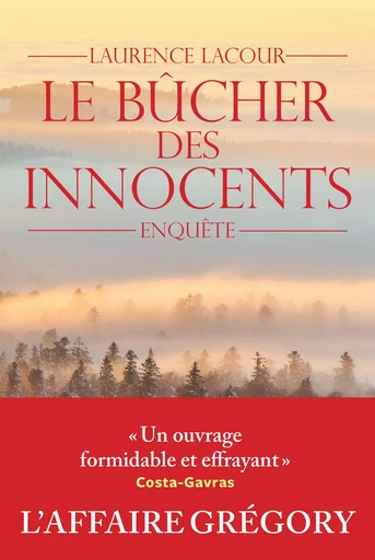 Le Bûcher des innocents - Laurence Lacour - Groupe Margot