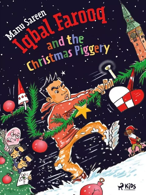 Iqbal Farooq and the Christmas Piggery - Manu Sareen - Saga Egmont International