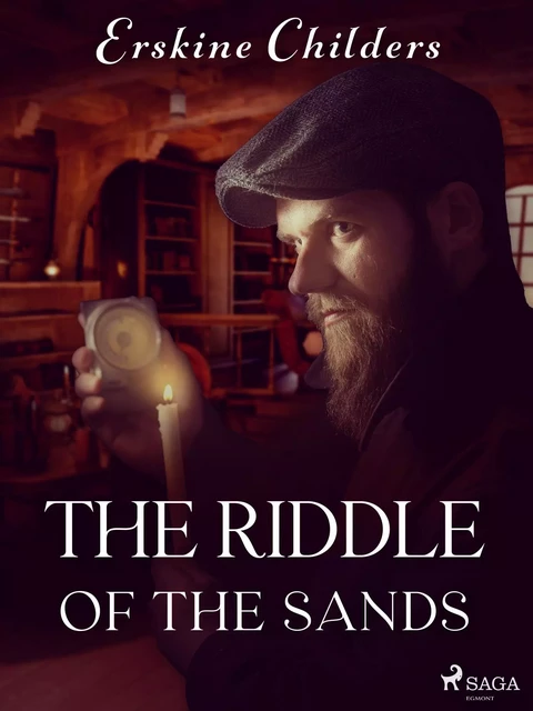 The Riddle of the Sands - Erskine Childers - Saga Egmont International