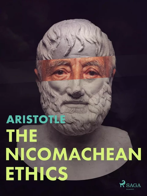 The Nicomachean Ethics -  Aristotle - Saga Egmont International