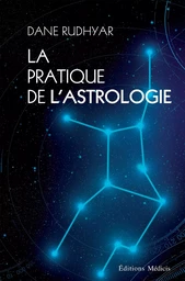 La pratique de l'astrologie