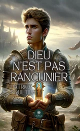 Dieu n’est pas rancunier