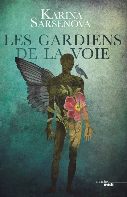 Les Gardiens de la voie - Karina Sarsenova - Cherche Midi