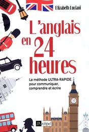 L'anglais en 24 heures