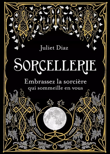 Sorcellerie - Juliet Diaz - Tredaniel