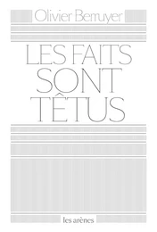 Les Faits sont têtus