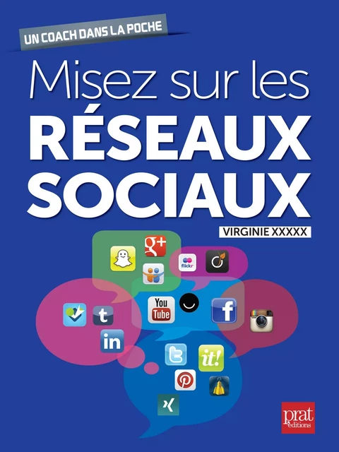 Miser sur les réseaux sociaux - Virginie Pelletier - Editions Prisma