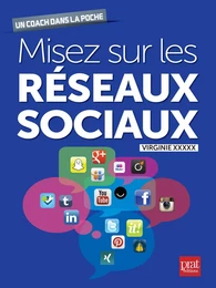 Miser sur les réseaux sociaux