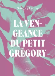 La vengeance du petit Grégory